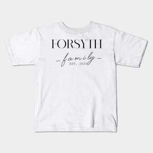 Forsyth Family EST. 2020, Surname, Forsyth Kids T-Shirt